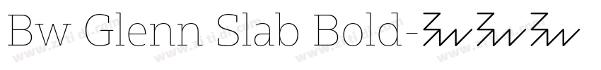 Bw Glenn Slab Bold字体转换